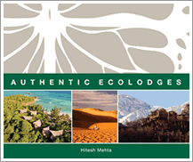 Authentic Ecolodges, by Hitesh Mehta