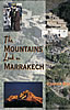 The Mountains Look on Marrakech